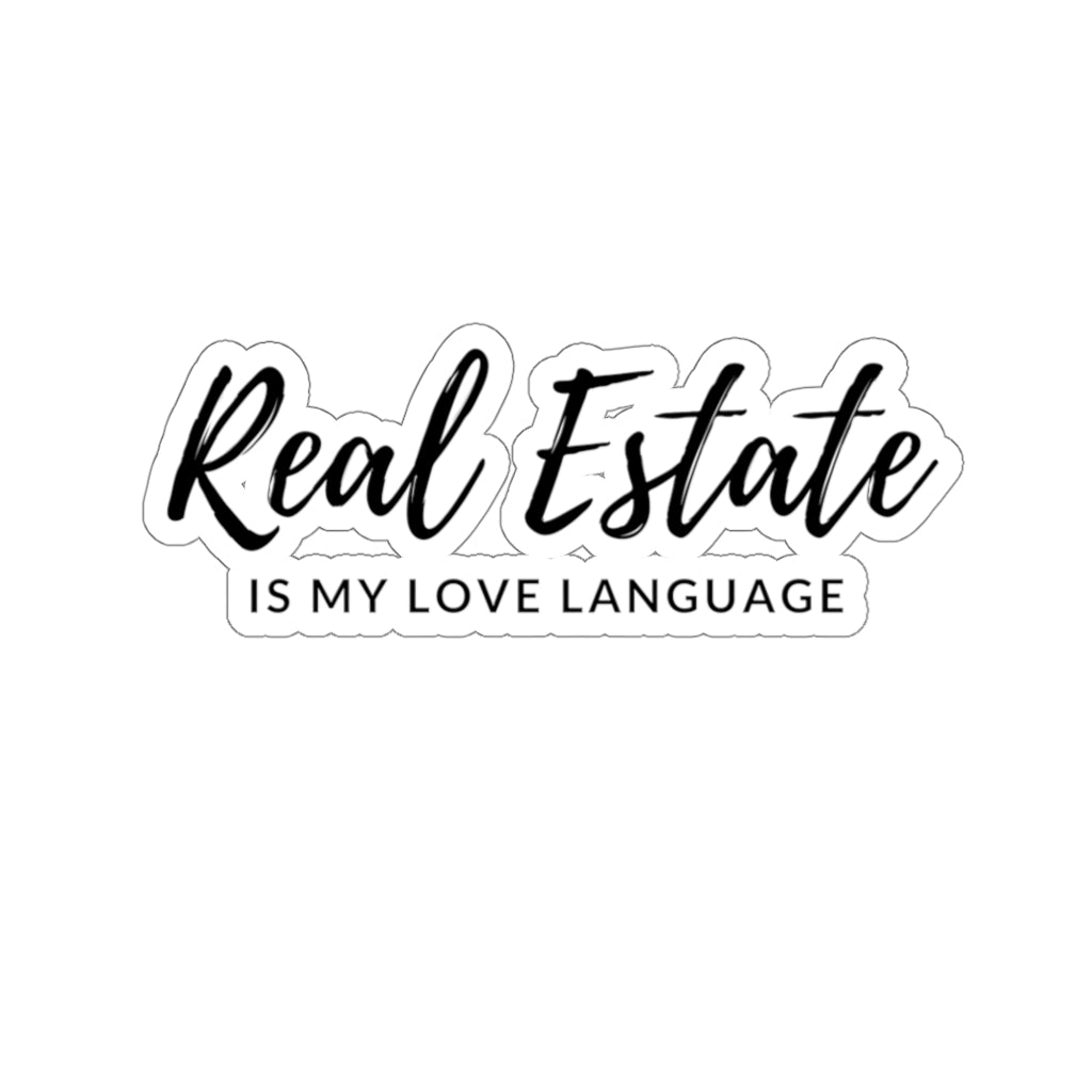 Real Estate is my love language stickers
