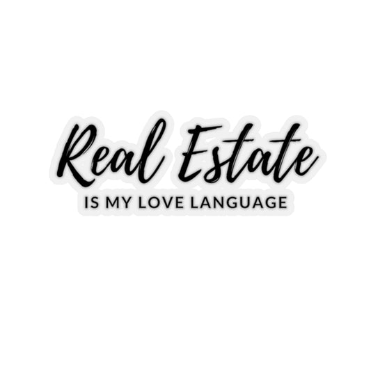 Real Estate is my love language stickers